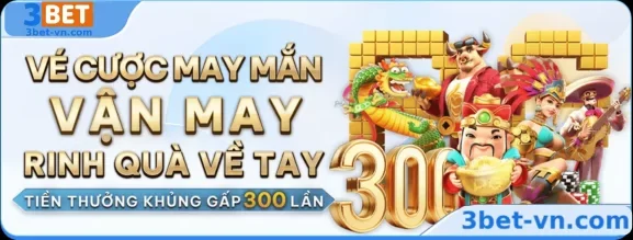 KHUYẾN MÃI 3BET CASINO ONLINE VIETNAM